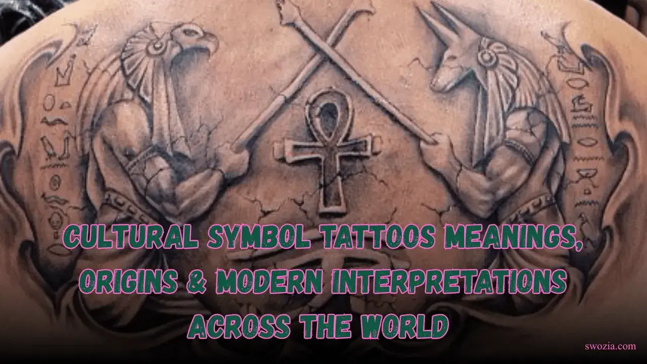 Cultural Symbol Tattoos Meanings, Origins & Modern Interpretations Across the World Featured Image