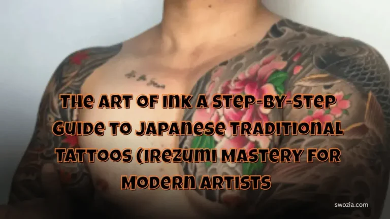 The Art of Ink A Step-by-Step Guide to Japanese Traditional Tattoos (Irezumi Mastery for Modern Artists Featured Image