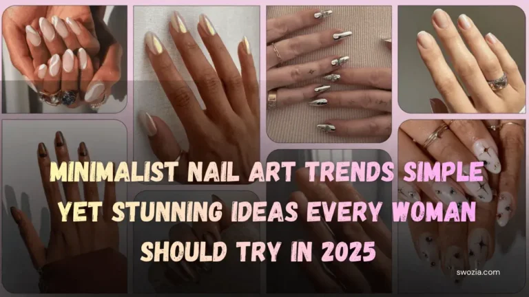Minimalist Nail Art Trends Simple Yet Stunning Ideas Every Woman Should Try in 2025 Featured Image
