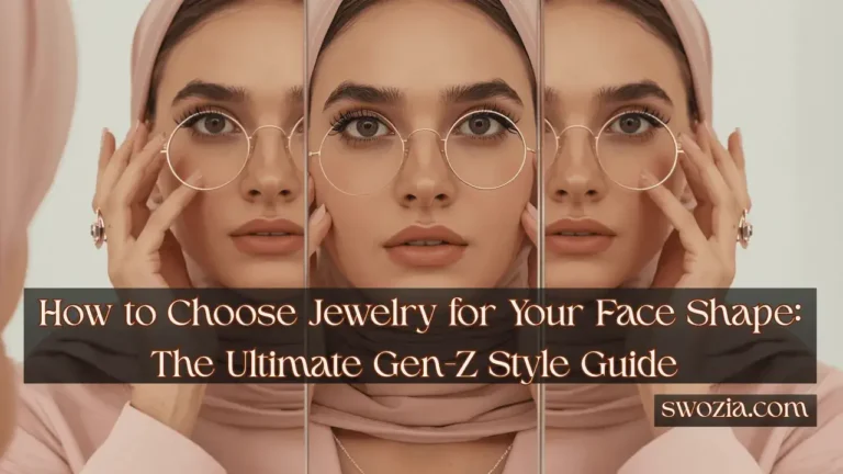 How to Choose Jewelry for Your Face Shape The Ultimate Gen-Z Style Guide Featured Image