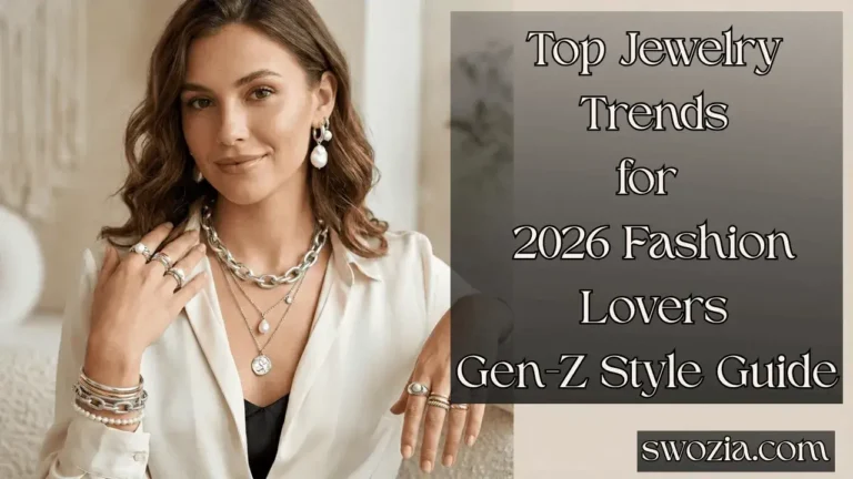 Top Jewelry Trends for 2026 Fashion Lovers Gen-Z Style Guide Featured Image
